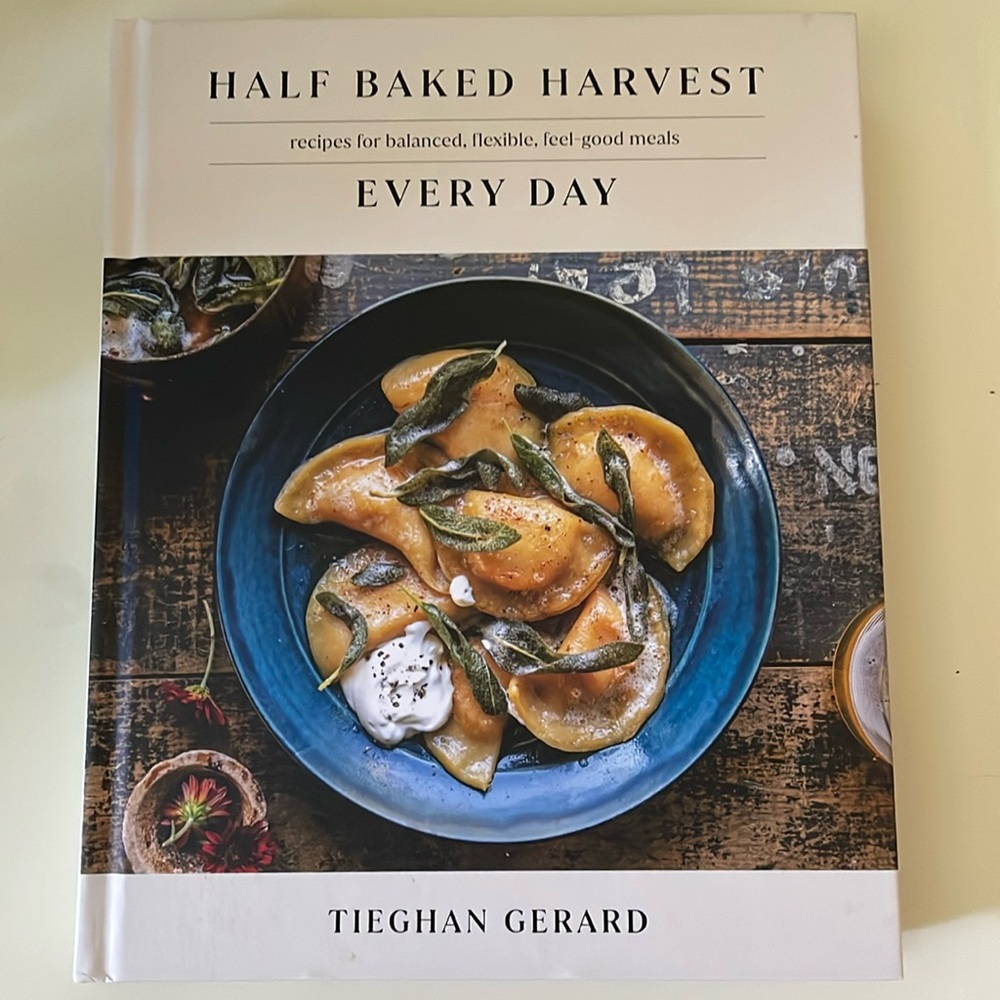 Half Baked Harvest Every Day cookbook SIGNED BY AUTHOR